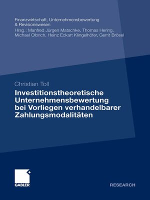 cover image of Investitionstheoretische Unternehmensbewertung bei Vorliegen verhandelbarer Zahlungsmodalitäten